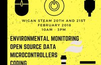 wigan steam invite to enviro hack 2 day event for teens in february 2018